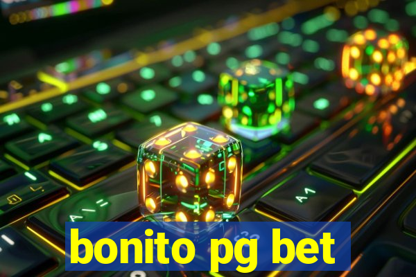 bonito pg bet